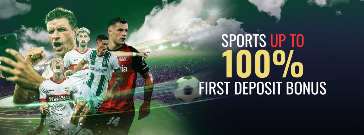Sports up to 100% First Deposit Bonus